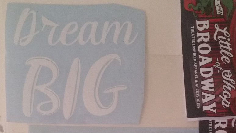 Dream Big Decal FREE SHIPPING