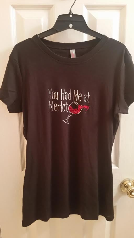 Wine Lovers - You Had Me At Merlot Rhinestone Tee